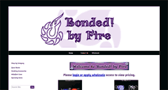 Desktop Screenshot of bondedbyfire.com